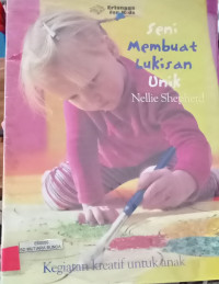 Image of Seni Membuat Lukisan Unik: Kegiatan Kreatif Untuk Anak