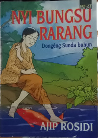 Image of Nyi Bungsu Rarang Dongeng Sunda Buhun
