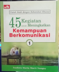 Image of 45 Kegiatan untuk Meningkatkan kemampuan Berkomunikasi