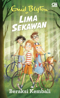Image of Lima Sekawan ; Beraksi Kembali