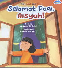Image of Selamat Pagi, Aisyah!