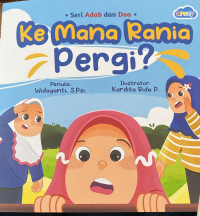 Image of Kemana Rania Pergi?