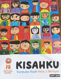 Image of KISAHKU : Kumpulan Kisah Level 2 2024/2025