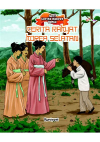 Image of Seri Cerita Rakyat Dunia : Cerita Rakyat Korea Selatan